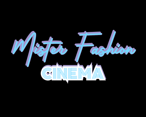 Mister Fashion Cinema